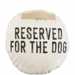 New 🛒 Mud Pie Pet Collection Reserved For The 🐕 Dog Round Pillow Dark Beige 🔔